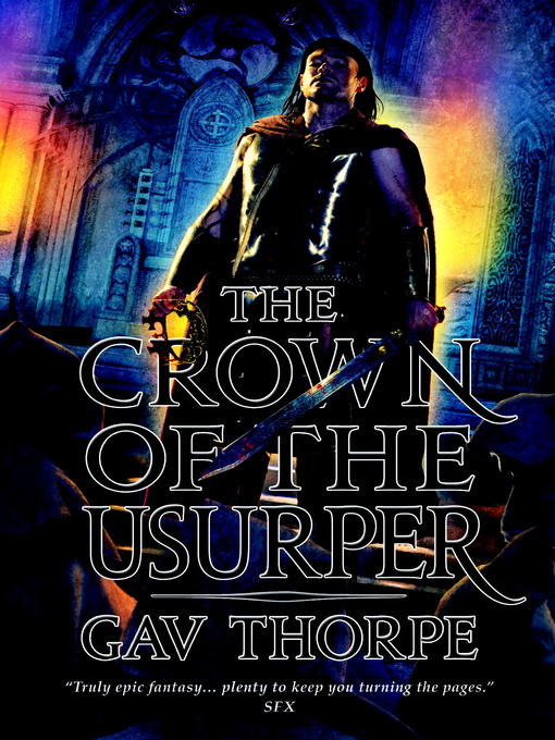Title details for The Crown of the Usurper by Gav Thorpe - Available